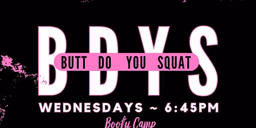 Butt Do You Squat
