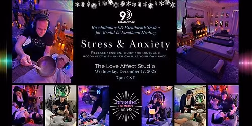 Stress & Anxiety - 9D Breathwork Journey