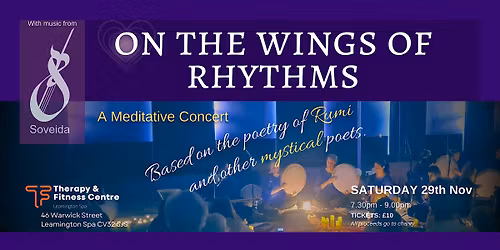 ON THE WINGS OF RHYTHMS - A Concert Based on Mystical Poetry