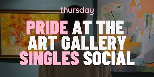 Saturday | Pride at the Art Gallery Singles Social | Gallery 317 Inc