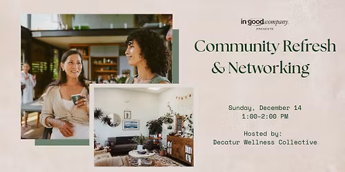 Community Refresh & Networking Hour