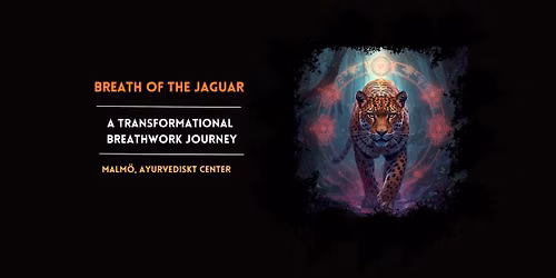 Transformational Breathwork Journey - Breath Of The Jaguar