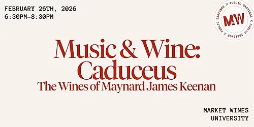 Music & Wine: Caduceus- The Wines of Maynard James Keenan