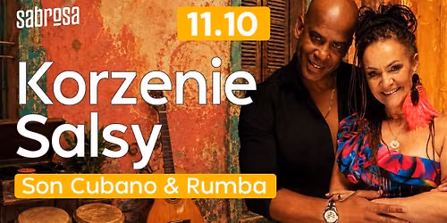 KORZENIE SALSY \u2013 Son Cubano & Rumba