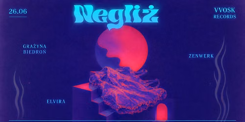 Negli\u017c - VVOSK RECORDS 