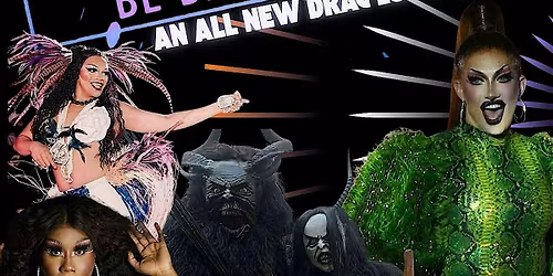 LUNCH BREAK: An ALL-NEW Drag Luncheon