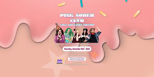 Pink Sober Club - Cake and Candy Edition