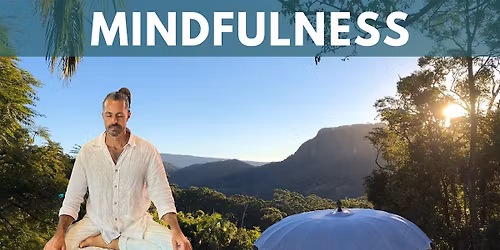 PRESENCE - Silent Mindfulness Meditation Day Retreat