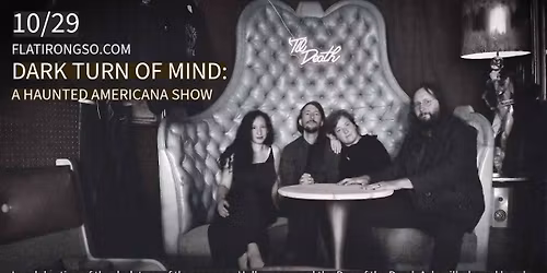 DARK TURN OF MIND: A HAUNTED AMERICANA SHOW W\/ COLIN CUTLER