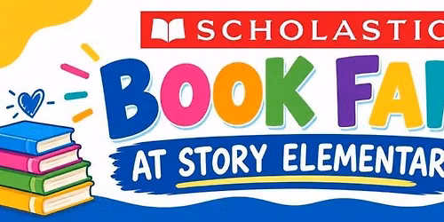 Scholastic Book Fair at Story Elementary