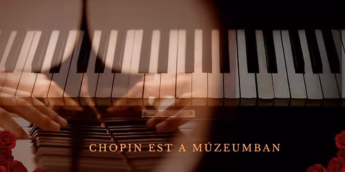 Chopin zongoraest Heged\u0171s Endr\u00e9vel