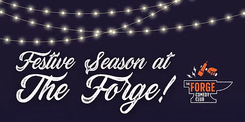 Forge Comedy Club New Years Eve Special