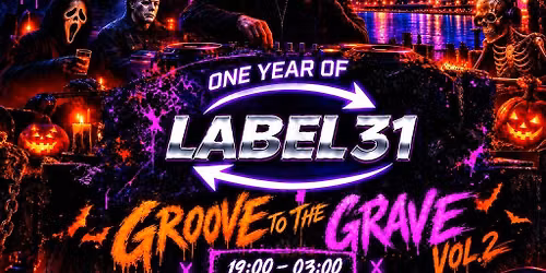 LABEL31: GROOVE TO THE GRAVE vol.2