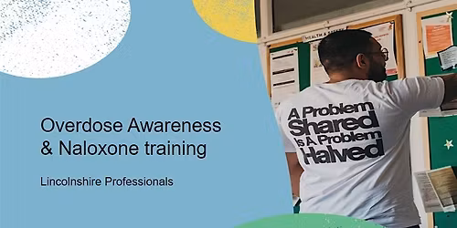 Overdose Awareness & Naloxone training