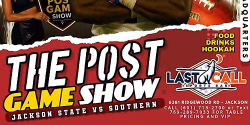 The Post Game Show (Southern- Sat. Sept 26th)