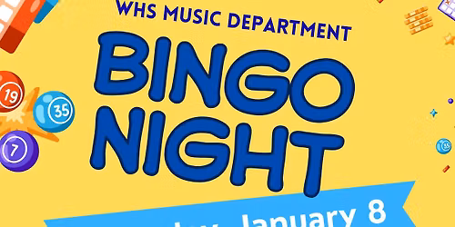 WHS Music Boosters' BINGO NIGHT
