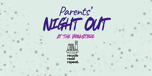 Parents' Night Out- Bookstore Style