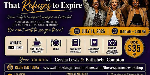 The Assignment that Refuses to Expire Workshop