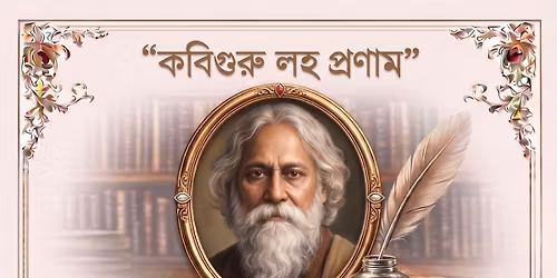 \ud83c\udf38 Rabindra Jayanti 2026 \u2013 Cultural Celebration | Utsav and Adda \ud83c\udf38