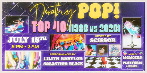 Dorothy POP! Top 40: 1986 - 2026