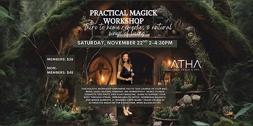 Practical Magick: Intro Into Home Remedies, Alternative Medicine & Natural
