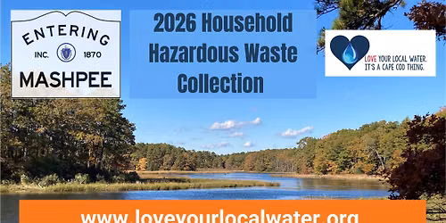 Upper Cape HHW Collection at Mashpee Middle-High School