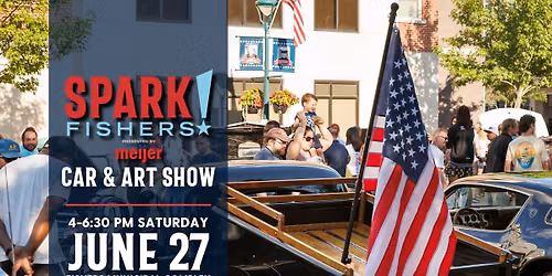 Spark!Fishers Car + Art Show