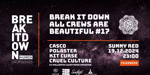 Break it Down pres. All Crews Are Beautiful #17