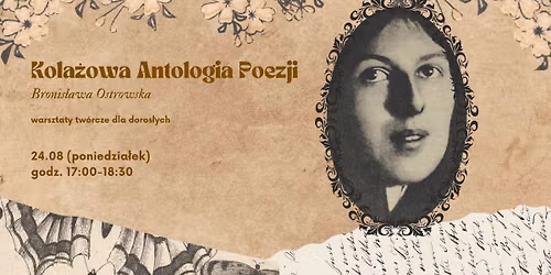 Kola\u017cowa Antologia Poezji: Bronis\u0142awa Ostrowska