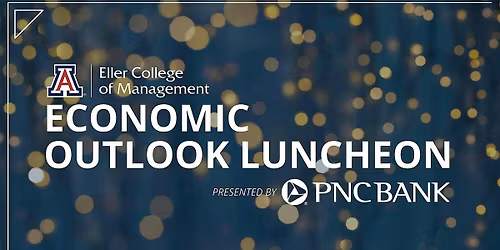 2025 Eller Economic Outlook Luncheon