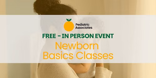 Newborn Basics Class