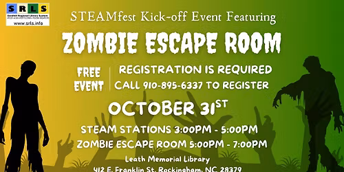 Zombie Escape Room & STEAM Workshops @ Leath Library