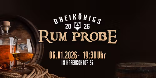 \ud83d\udc51\ud83c\udf79 Drei K\u00f6nige \u2013 sieben Rums!