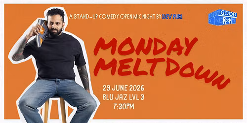 Good Room Comedy: Monday Meltdown