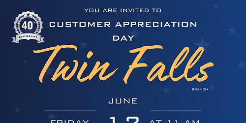 Twin Falls Customer Appreciation Day