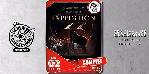 \u274c COMPLET \/ Clair Obscur: Expedition 33 - A Painted Symphony - Festival de Carcassonne 2026
