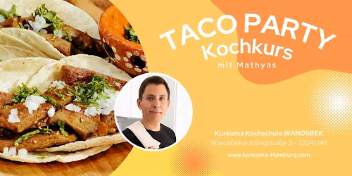 VIVA MEXIKO - Mexikanischer Kochkurs in Hamburg Wandsbek