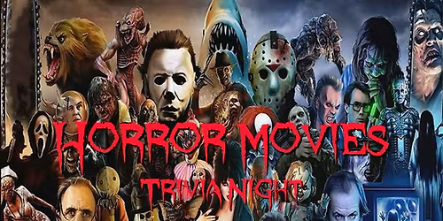 Horror Movies Trivia Night