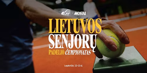 Lietuvos senjor\u0173 padelio \u010dempionatas l 11.22\u201323