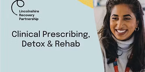 (Invite Only) Clinical Prescribing, Detox & Rehab