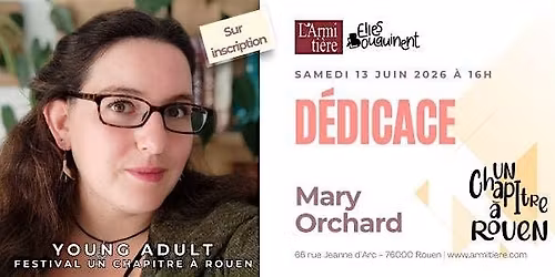 D\u00e9dicace avec Mary Orchard