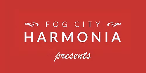 Fog City Harmonia's Winter Gala