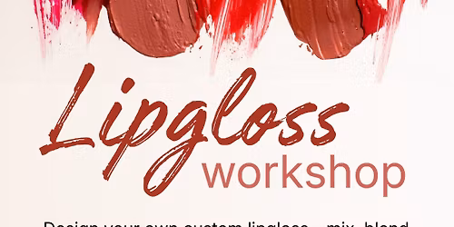 Lipgloss Workshop