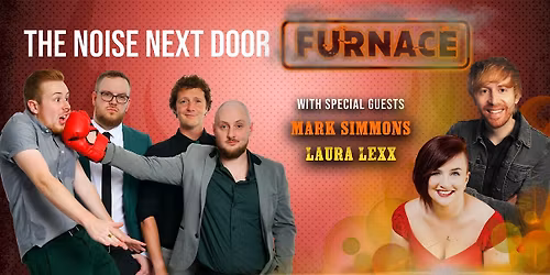 The Noise Next Door: Furnace with Mark Simmons and Laura Lexx