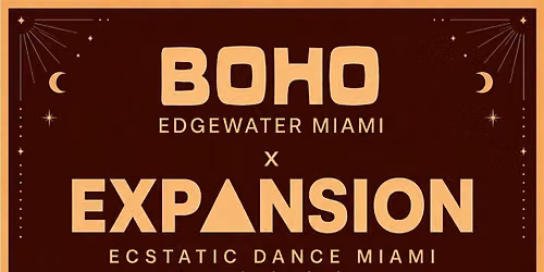 EXPANSION Ecstatic Dance Miami
