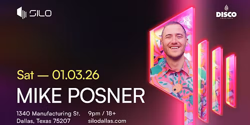 Mike Posner - SILO - Dallas - 01.03.26
