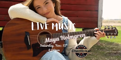 Live Music: Maya Holmgren