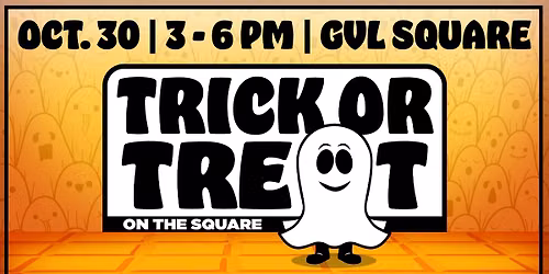 Trick-Or-Treat on the Square