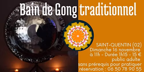 BAIN DE GONG TRADITIONNEL Saint Quentin 