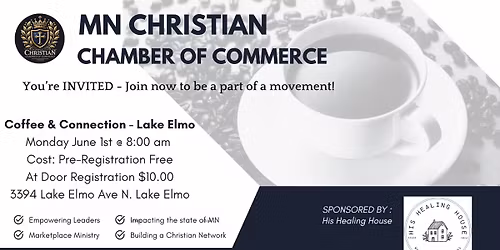 Rise and Connect: Minnesota Christian Chamber Coffee